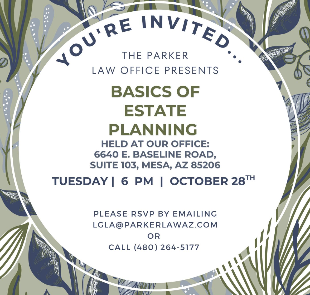 Basics of Estate Planning with Parker Law Office